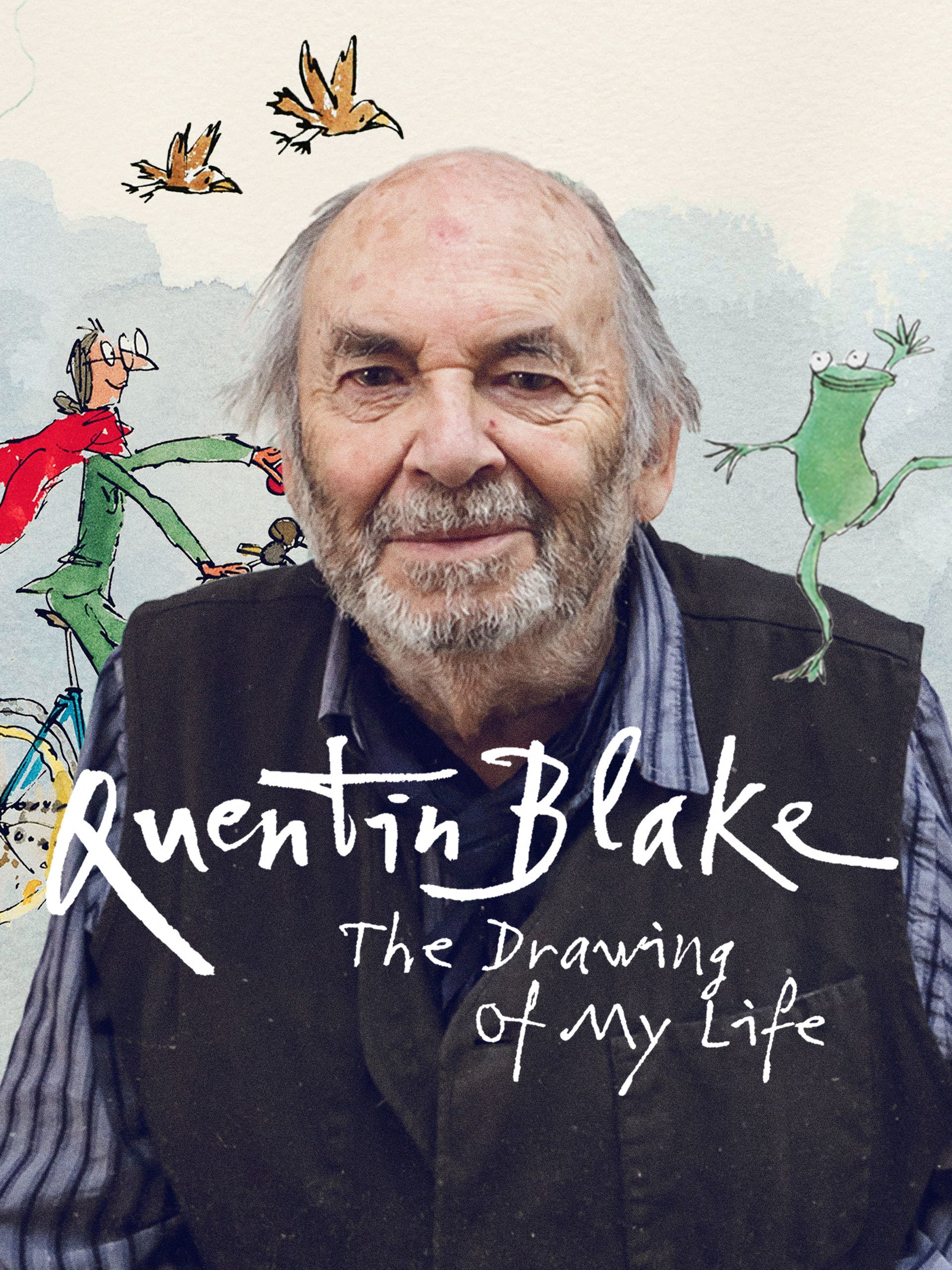 Постер Quentin Blake – The Drawing of My Life